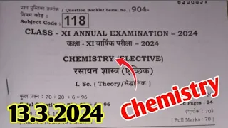 ORIGINAL QUESTION PAPER Chemistry class 11th annual exam 13 March 2024 (द्वितीय पाली) ❣️❣️❣️ 100%