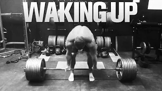 Powerlifting Motivation - WAKING UP