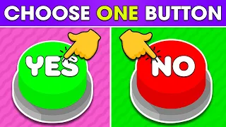 Choose One Button | YES or NO Challenge #220