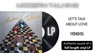 Modern Talking - Let's Talk About Love [LP Full Album]