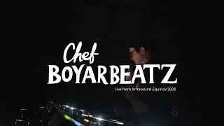 Chef Boyarbeatz Live @ Infrasound Equinox 2023