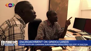 GRIDCo considers surcharging encroachers for cost of eviction | Business Dashboard