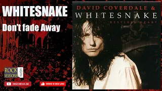 WHITESNAKE  - DON'T FADE AWAY   (HQ)