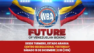 Future of Venezuelan Boxing December 16 2023