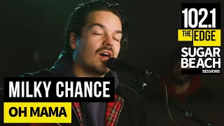 Milky Chance - Oh Mama (Live at the Edge)