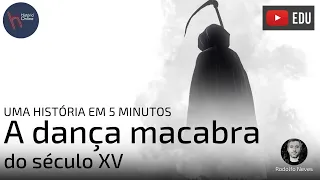 A dança macabra no século XV - H5M#36