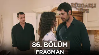 Rüzgarlı Tepe 86. Bölüm Fragmanı | 29 Nisan Pazartesi @RuzgarliTepe