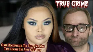 True Crime and Makeup | Chris Rockefeller | Brittney Vaughn