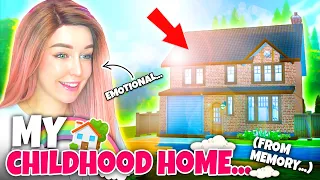 Building my CHILDHOOD Home... (EMOTIONAL 😢)