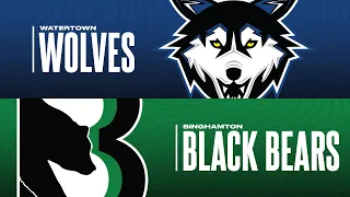 Watertown Wolves vs Binghamton Black Bears- 3.22.24