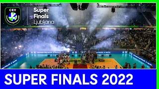 Champions vs Contenders I The Final Matches of the Champions League Volley 22 I#SuperFinalsLjubljana