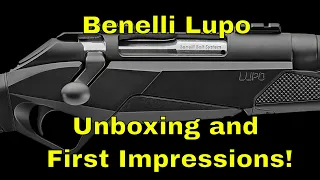 Benelli Lupo Unboxing and First Impressions!