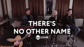 There's No Other Name - M.Worship (Cover)