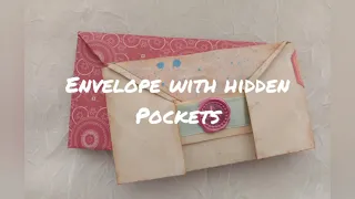 Envelope With Hidden Pockets Tutorial | Junk Journal Ideas