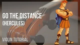How to play Go The Distance (Hercules) by Michael Bolton on Violin (Tutorial)