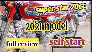 superstar 70cc 2021 model self start 🚲 amazing bike💥💥💥😘😘😚🔥🔥