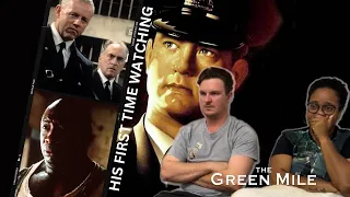 The Green Mile [1999] Reaction | HIS FIRST TIME WATCHING