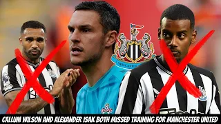Newcastle United TRANSFER TARGET REVEALED + Isak and Wilson BOTH OUT OF TRAINING !!!!!