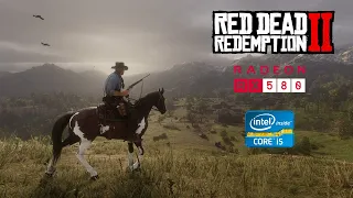 Red Dead Redemption 2 - RX 580 - i5 3330 - Low/Medium/High