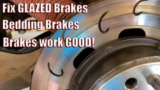 How to bed in your brakes + Fixing glazed rotors