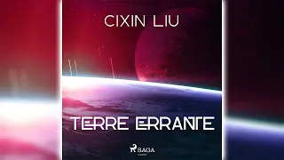 Terre errante de Cixin Liu | Livre Audio Science Fiction