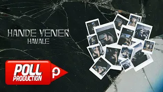 Hande Yener - Havale (Official Audio Video)