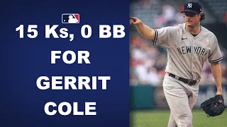 Gerrit Cole dominates the Angels, tossing 7 scoreless innings with 15 Ks and 0 BB!