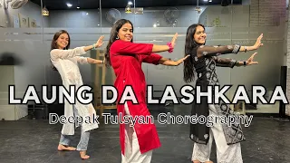 Laung Da Lashkara | Deepak Tulsyan Choreography | Khushi Maheshwari