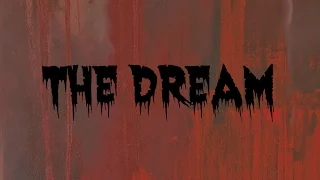 "The Dream" A Short Horror Film