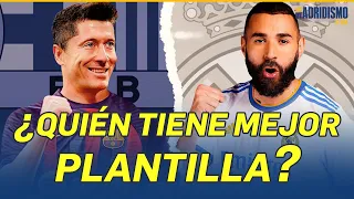 🟢🏆 ¿Quién TIENE mejor PLANTILLA? | REAL MADRID VS FC BARCELONA con @madridismoduro  💥🔥