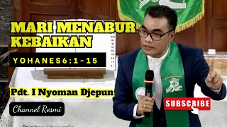 Mari Menabur Kebaikan | Yohanes 6:1-15