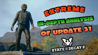 Everything to Know about the INFESTATION REVAMP of Update 31 | State of Decay 2