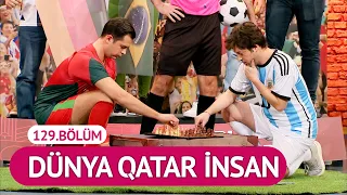 Dünya Qatar İnsan (129.Bölüm) - Çok Güzel Hareketler 2