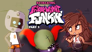 Recreating Friday Night Funkin in Gacha Club PART 3 | xKochanx | FNF | GCV