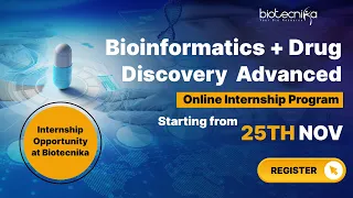 Internship Opportunity @ Biotecnika - Advanced Internship on Bioinformatics and Drug Discovery