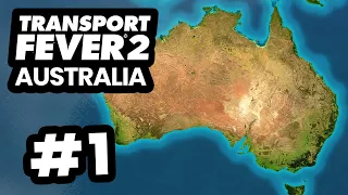 Creating a AUSTRALIA Transport Company - Transport Fever 2 Australia #1