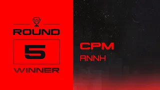 DFWC2021 Round 5 - Top CPM run - annh (35:152)