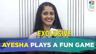 Ayesha Singh gives FUN answers as she translates English words to Hindi | Exclusive