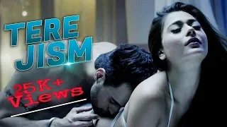 Tere Jism - Official Music Video | Sara Khan, Angad Hasija & Abdul Latif Shaikh | Altaaf Sayyed