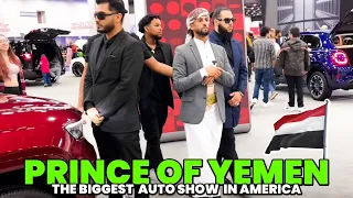 Prince Of Yemen At The Biggest Auto Show In America!