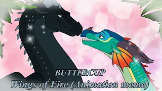 BUTTERCUP / Wings of Fire (Animation meme) #shorts