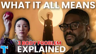 3 Body Problem, Explained: Deeper Symbolism & The Ending