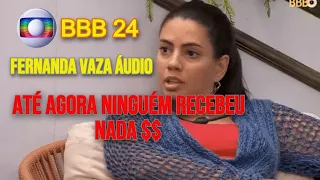 VAZA AUDIO DE FERNANDA DIZENDO QUE NINGUEM RECEBEU CACHÊ