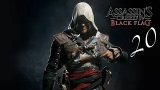 Прохождение Assassin's Creed 4 Black Flag - Часть 20 (Давно не виделись)