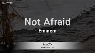 Eminem-Not Afraid (Karaoke Version)