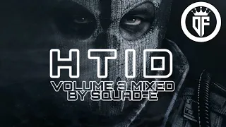 HTID - Squad-E Volume 3 - Hardcore Mix (Dance Forever)