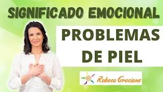 Significado emocional de los problemas de piel