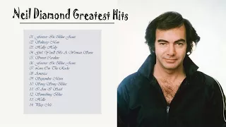 Neil Diamond Greatest Hits | Best Songs of Neil Diamond