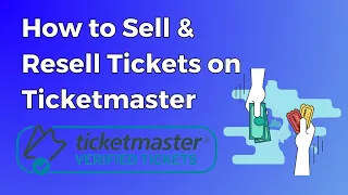 How to Sell & Resell Tickets on Ticketmaster