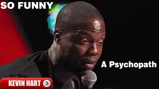 Let Me Explain : A Psychopath || Kevin Hart